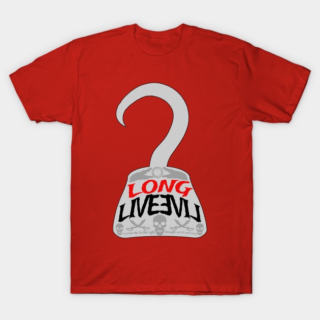 Long Live Evil - Harry Hook T-Shirt by Couplethatgeekstogether